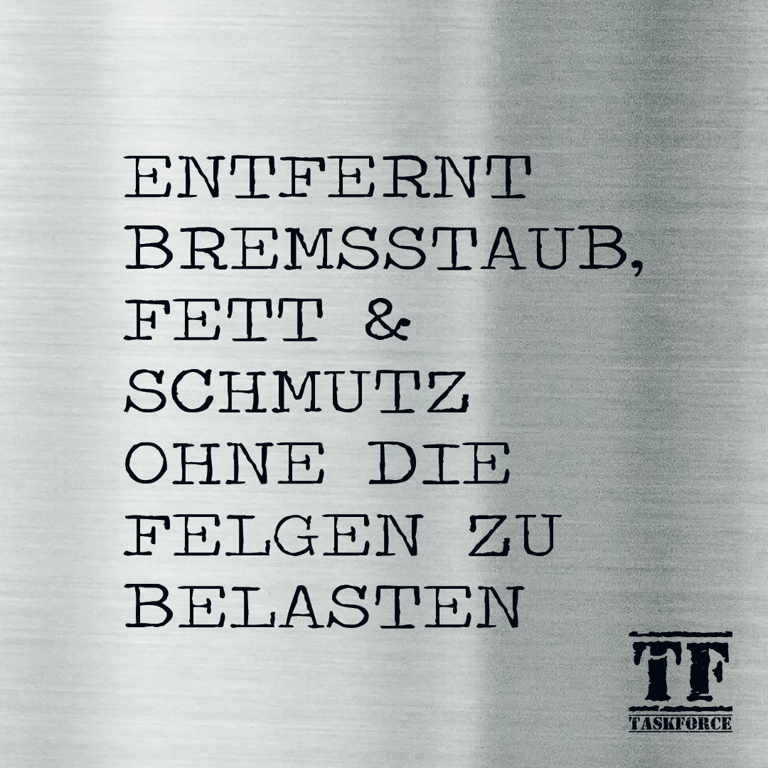 TASKFORCE® No.3 – Felgenreiniger – Bild 3